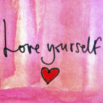 How to Love Yourself and Why You Should